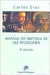 Manual De Historia De Las Religiones (Spanish Edition) Manual De Historia De Las Religiones (Spanish Edition)