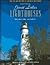 Eastern Great Lakes Lighthouses: Ontario, Erie, and Huron (Lighthouse Series)