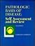 Pathologic Basis of Disease...