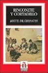 Rinconete y Cortadillo by Miguel de Cervantes Saavedra