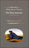 The Harz Journey (Marsilio Classics) by Heinrich Heine