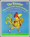 The Rooster Who Went to His Uncle's Wedding (Paperback)