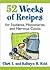 52 Weeks of Recipes for Students, Missionaries, and Nervous C... by Clark L. Kidd