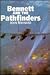Bennett and the Pathfinders by John Maynard