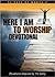 Here I Am to Worship