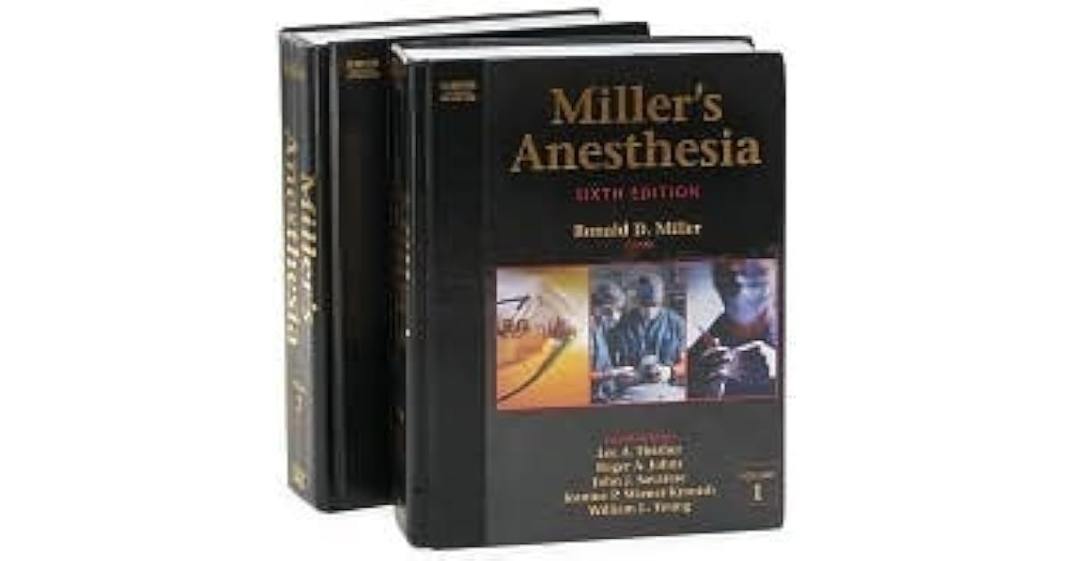 Millers Anesthesia 2 Volume Set By Ronald D Miller - 