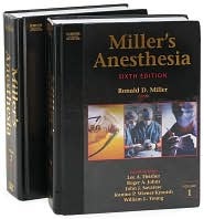 Miller's Anesthesia Sixth Edition Volume 1