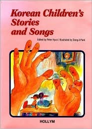 Korean Children's Stories And Songs (Hardcover)