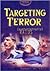 Targeting Terror: Counterterrorist Raids (Terrorist Dossiers)