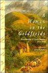 A Woman on the Goldfields by Edward Duyker