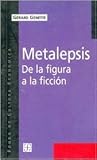 Metalepsis: de la Figura a la Ficcion