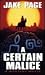 A Certain Malice (Mo Bowdre, #5)