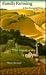 Family Farming: A New Econo...
