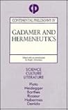 Gadamer and Hermeneutics (Continental Philosophy)