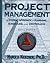 Project Management: A Systems Approach to Planning, Scheduling, and Controlling