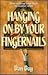 Hanging on by Your Fingernails