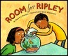 Room for Ripley