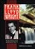 Frank Lloyd Wright: Maverick Architect