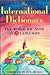 The International Dictionary: The Words You Need in 21 Languages