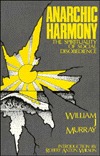 Anarchic Harmony: The Spirituality of Social Disobedience (Paperback)