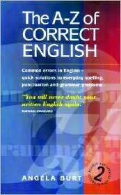 The A-Z of Correct English (Paperback)