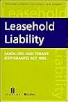 Leasehold Liability: Landlord and Tenant (Covenants) Act 1995 Leasehold Liability: Landlord and Tenant (Covenants) Act 1995