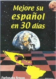 Mejore su Español en 30 Días (Spanish Edition)