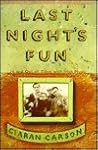Last Night's Fun:...