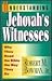 Understanding Jehovah's Wit...