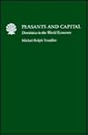 Peasants and Capital: Dominica in the World Economy