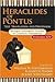 Heraclides of Pontus: Texts, Translation, and Discussion (Rutgers University Studies in Classical Humanities)