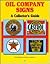 Oil Company Signs: A Collector's Guide