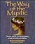 The Way of the Mystic: Seve...