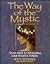 The Way of the Mystic by Betty Bethards