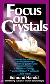 Focus on Crystals (Mass Market Paperback)