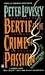 Bertie & The Crime Of Passi...