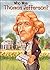 Who Was Thomas Jefferson?