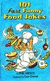 101 Fast Funny Food Jokes