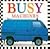 Busy Machines Board Book