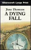 A Dying Fall