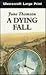 A Dying Fall (Inspector Rudd, #11)
