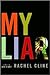 My Liar by Rachel Cline