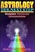Astrology: The Next Step : Complete Horoscope Interpretation