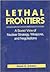 Lethal Frontiers: A Soviet ...