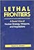 Lethal Frontiers by Alexei G. Arbatov