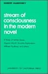 Stream of Consciousness in the Modern Novel Stream of Consciousness in the Modern Novel