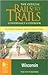 The Official Rails-To-Trails Conservancy Guidebook: Wisconsin (Great Rail-Trails Series)