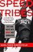 Speed Tribes by Karl Taro Greenfeld Speed Tribes by Karl Taro Greenfeld