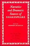 Narrative And Dramatic Sources Of Shakespeare: Volume VI: Other Classical Plays Narrative And Dramatic Sources Of Shakespeare: Volume VI: Other Classical Plays