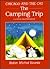Chicago and the Cat: The Camping Trip
